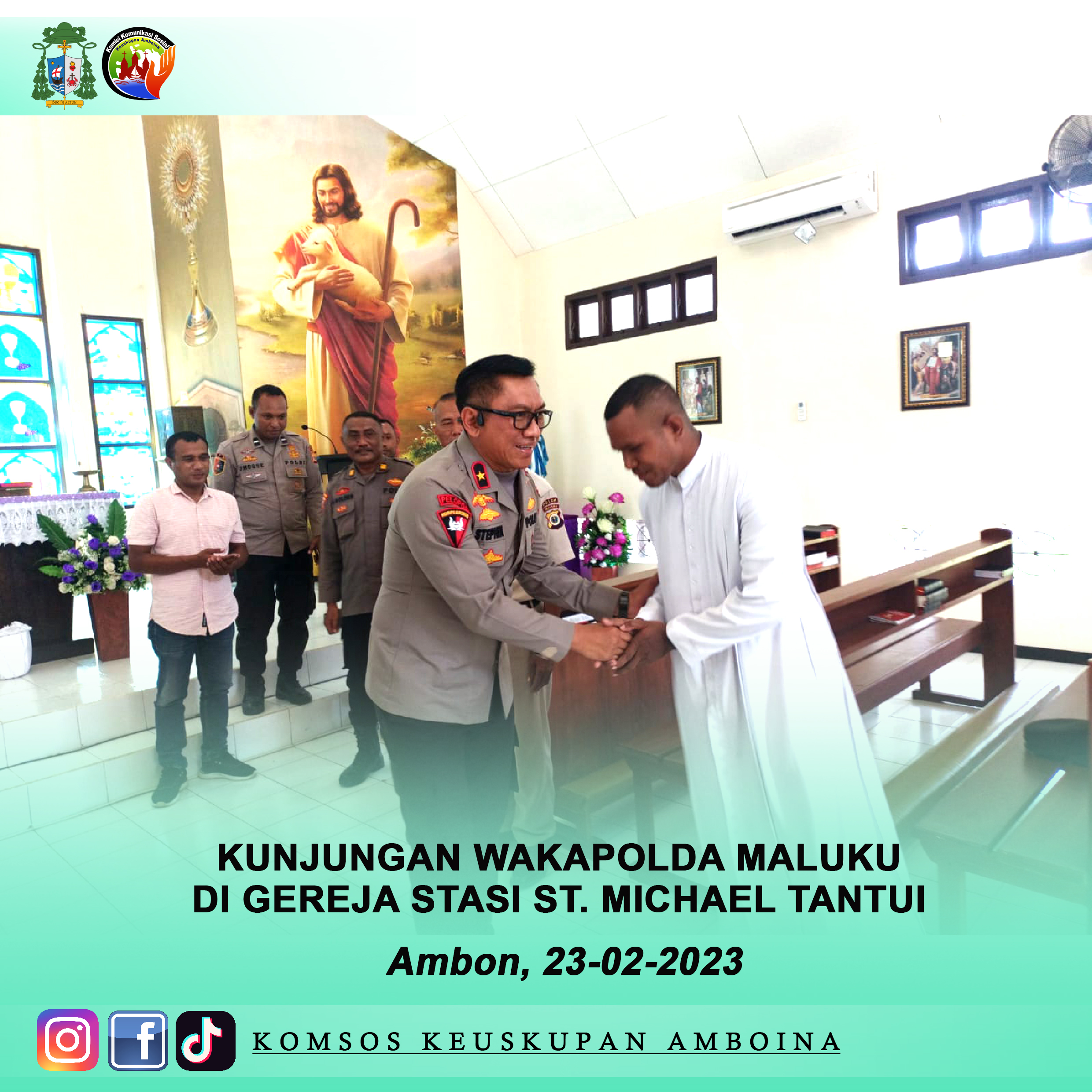 Kunjungan Wakapolda Maluku Pada Hari Kamis, 23-02-2023Di Gereja Stasi St. Michael Tantui
